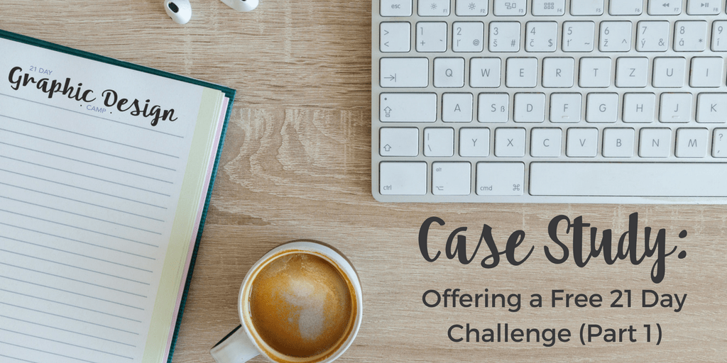 Case Study: Offering a Free 21 Day Challenge