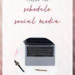 blog post cover image for a cup of content's blog "how to schedule social media"