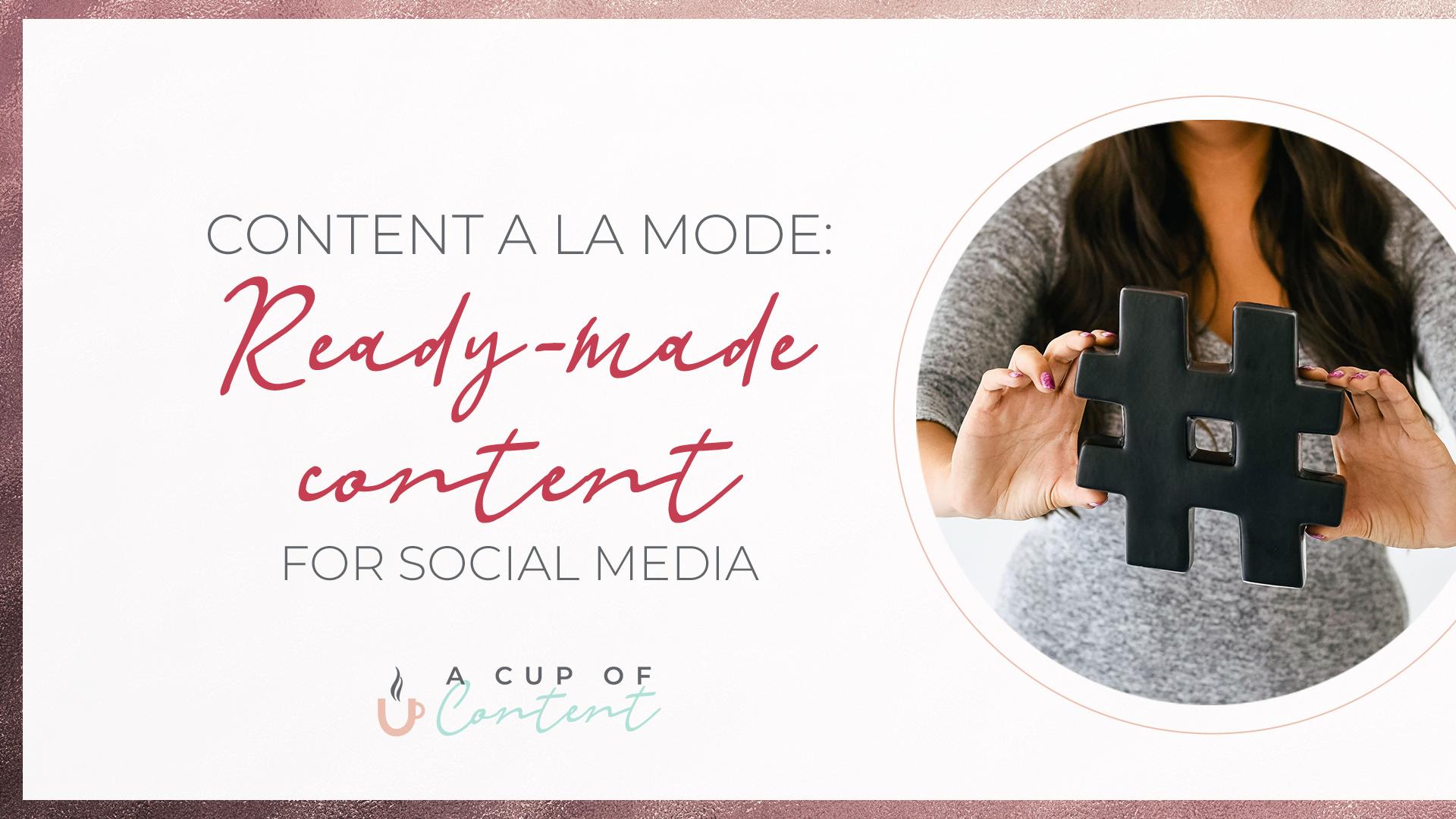 blog header image for "ready-made content"