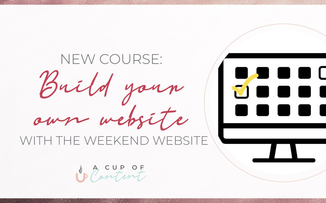 New course: Build your own website with The Weekend Website